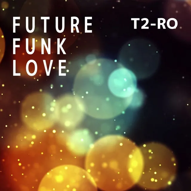 Future Funk Love