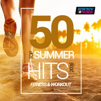 50 Top Summer Hits 2016 Fitness & Workout by Jayne Mendez