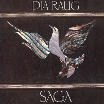 Saga by Pia Raug