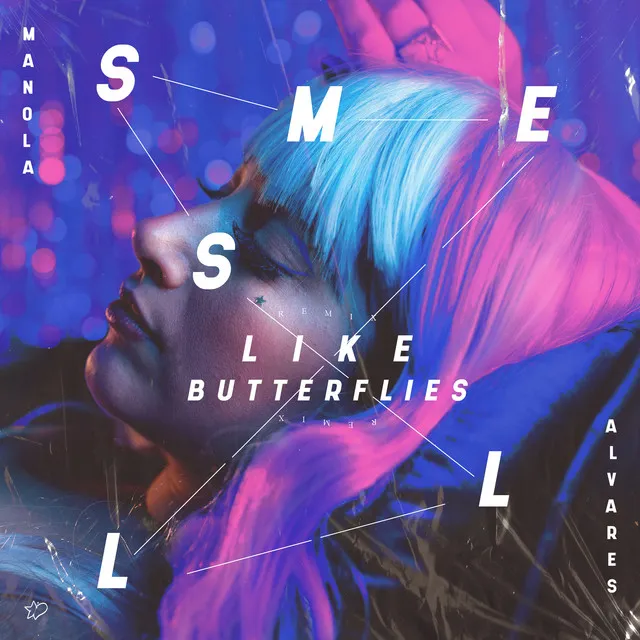 Smells Like Butterflies (Radio Edit) - Remix