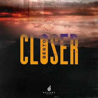 Closer by Besto