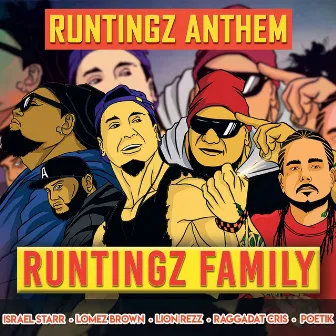 The Runtingz Anthem by Lion Rezz