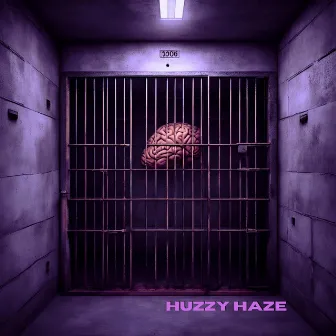 Stuck In My Mind by Huzzy Haze