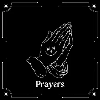 Prayers by Westside Murph