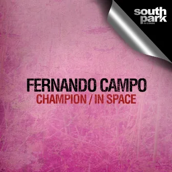 In Space / Champion by Fernando Campo