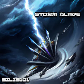 STORM BLADE by Silis101