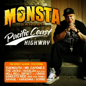 Pacific Coast Highway by Monsta Ganjah