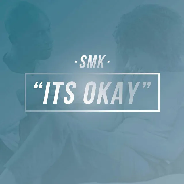 It's Okay