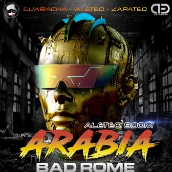 Arabia by Bad Rome