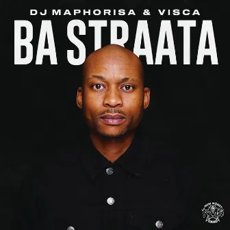 Ba Straata by DJ Maphorisa