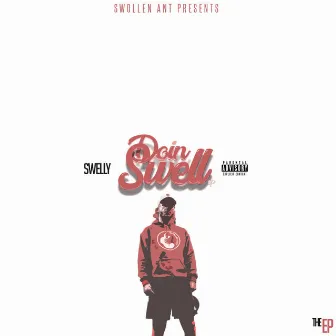 Doin Swell EP by Swelly