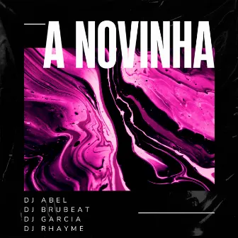 A NOVINHA by Dj BruBeat