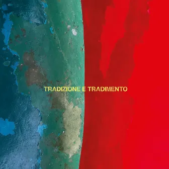 Tradizione E Tradimento by Niccolò Fabi