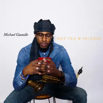 Hot Tea and Incense by Michael Giamille