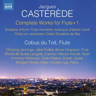 Castérède: Complete Works for Flute, Vol. 1 by Jacques Casterede