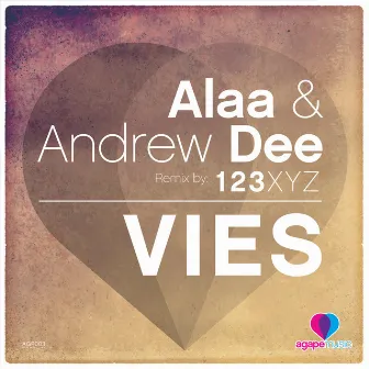 Vies by Andrew Dee