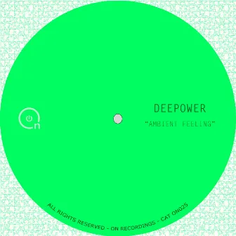 Ambient Feeling by Deepower