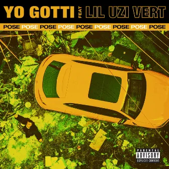 Pose (feat. Lil Uzi Vert) by Yo Gotti