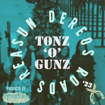 Tonz 'O' Gunz '23 by Reasun