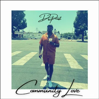 Community Love by DePriest