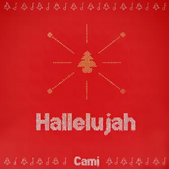 Hallelujah by Cami