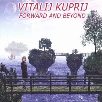 Forward & Beyond by Vitalij Kuprij