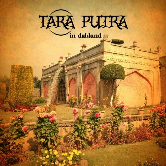 In Dubland by Tara Putra