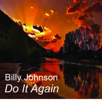 Do It Again by Billy Johnson