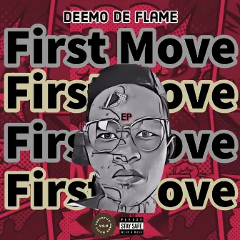 First Move by Deemo De Flame