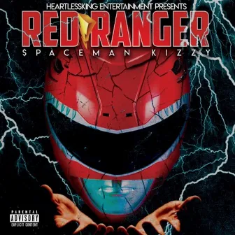 Red Ranger (2022 Remastered Version) by Spaceman Kizzy