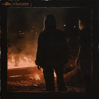 -dis/closure by y.azz