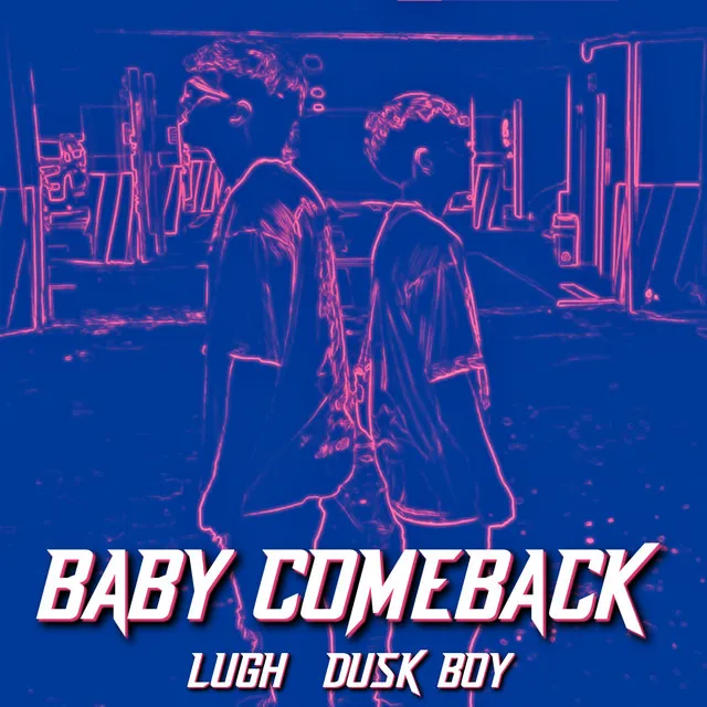 Baby Comeback