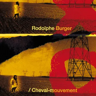 Cheval-mouvement by Rodolphe Burger