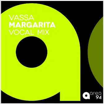 Margarita (Vocal Mix) by VASSA