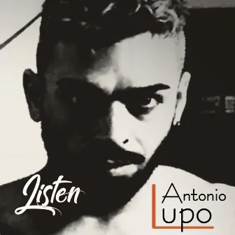 Listen by Antonio Lupo