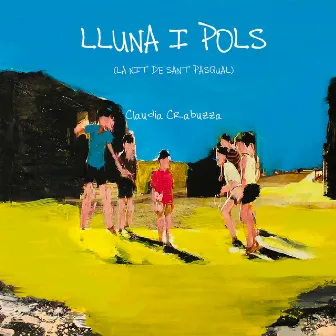 Lluna I Pols (La Nit de Sant Pasqual) by Claudia Crabuzza