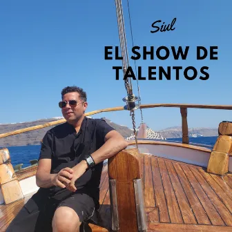 El Show de Talentos by Siul