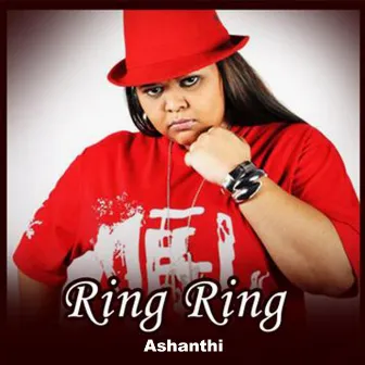 Ring Ring - Single by Ashanthi De Alwis