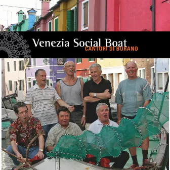 Venezia Social Boat by Cantori di Burano