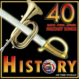 40 Marchs, Hymns, Anthems. History of the World by Hits Anthems Back Sound Effects Studio