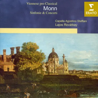 Monn: Sinfonie & Concerti by Capella Agostino Steffani