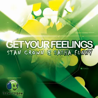 Get Your Feelings by Sasha Funny