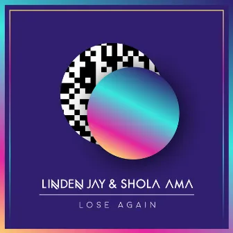 Lose Again by Linden Jay