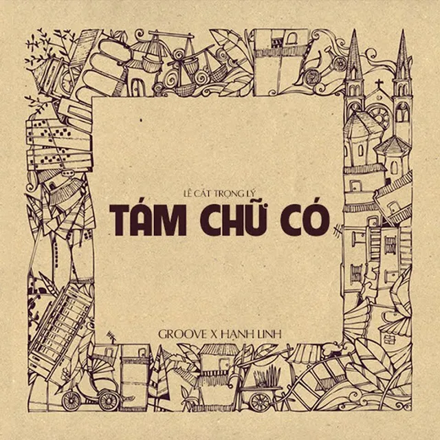 TÁM CHỮ CÓ - Remake Version