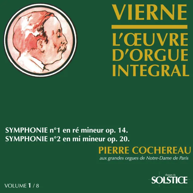 Vierne: Complete Organ Works (Vol. 1)