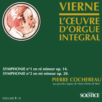 Vierne: Complete Organ Works (Vol. 1) by Pierre Cochereau