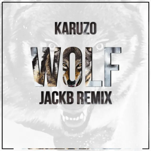 Wolf - Jackb Remix