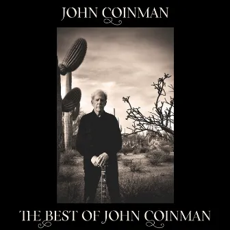 The Best of John Coinman by John Coinman