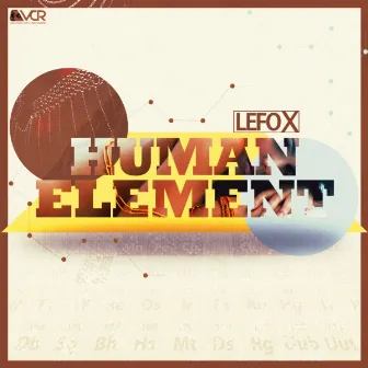 Human Element by Lefo X