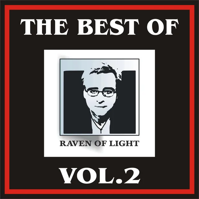 The Best of Raven of Light, Vol. 2